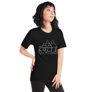 Faith Will Move Mountains Women's T-Shirt