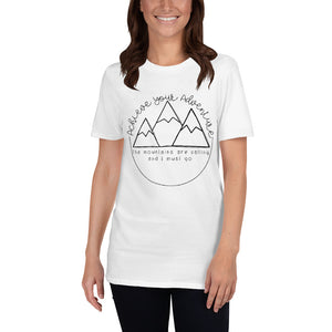 The Mountains are Calling Women's T-Shirt