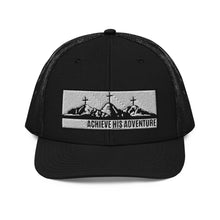 Load image into Gallery viewer, Achieve HIS Adventure Trucker Hat